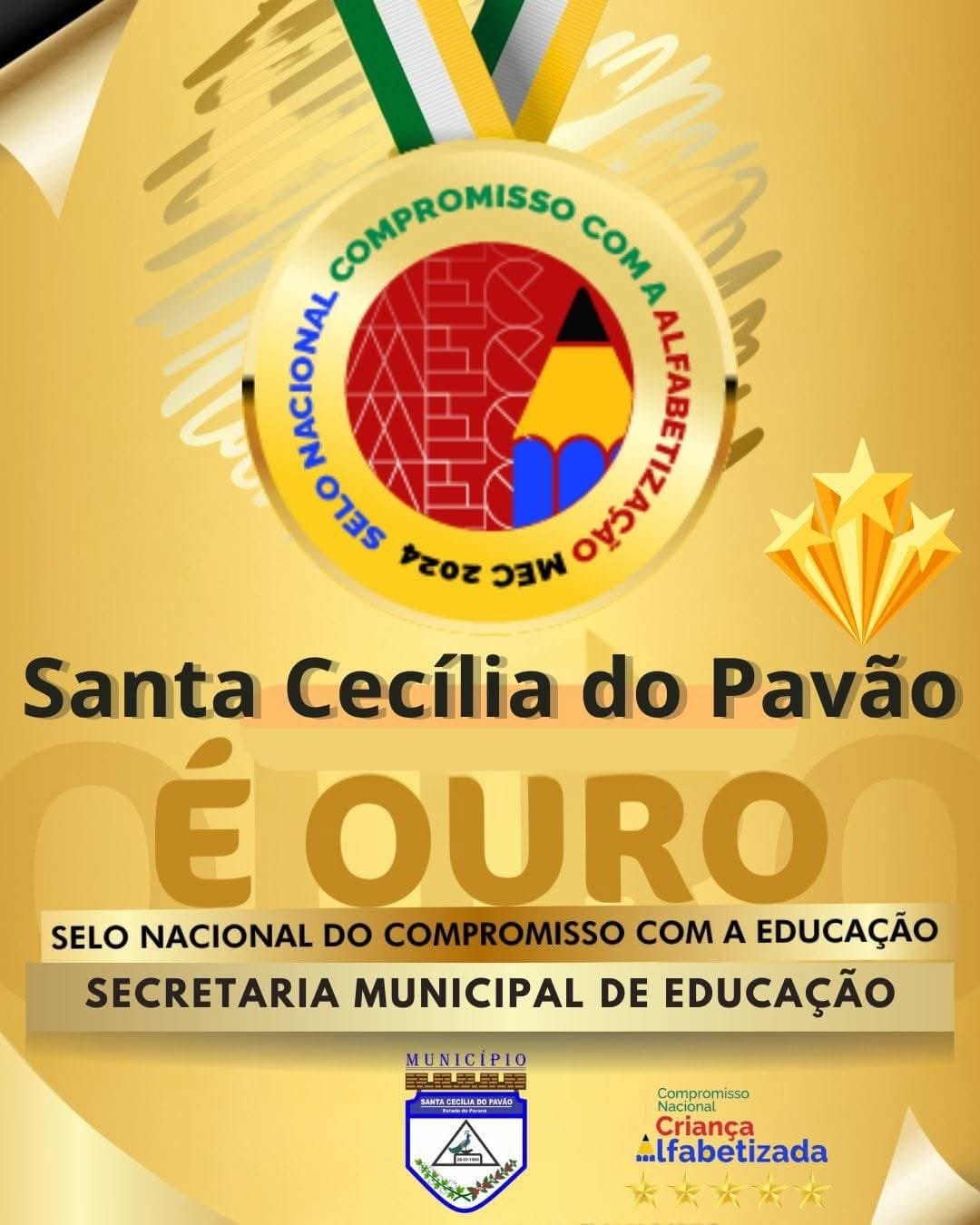 SANTA CECÍLIA DO PAVÃO RECEBE SELO OURO NO COMPROMISSO NACIONAL COM A ALFABETIZAÇÃO